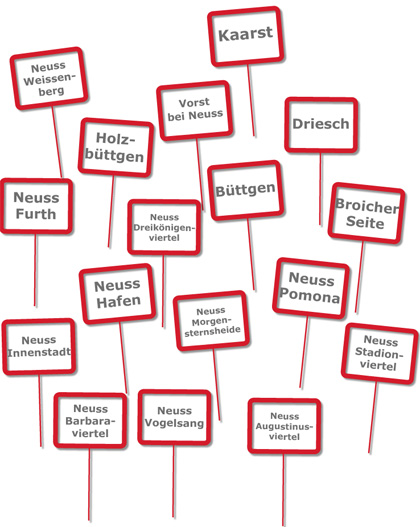 Kaarst, Holzbüttgen, Neuss Weissenberg, Vorst bei Neuss, Driesch, Neuss Furth, Neuss Dreikönigenviertel, Büttgen, Broicher Seite, Neuss Hafen, Neuss Morgensternsheide, Neuss Pomona, Neus  Innenstadt, Neuss Stadionviertel, Neuss Barbaraviertel, Neuss Vogelsang, Neuss Augustinusviertel 